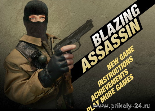 Blazing assassin
